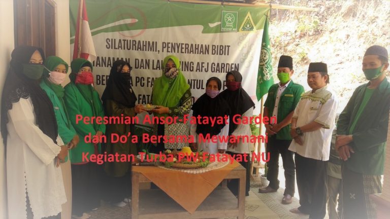 Peresmian Ansor-Fatayat Garden dan Do’a Bersama Mewarnani Kegiatan Turba PW Fatayat NU DIY di PAC Fatayat NU Kec. Dlingo