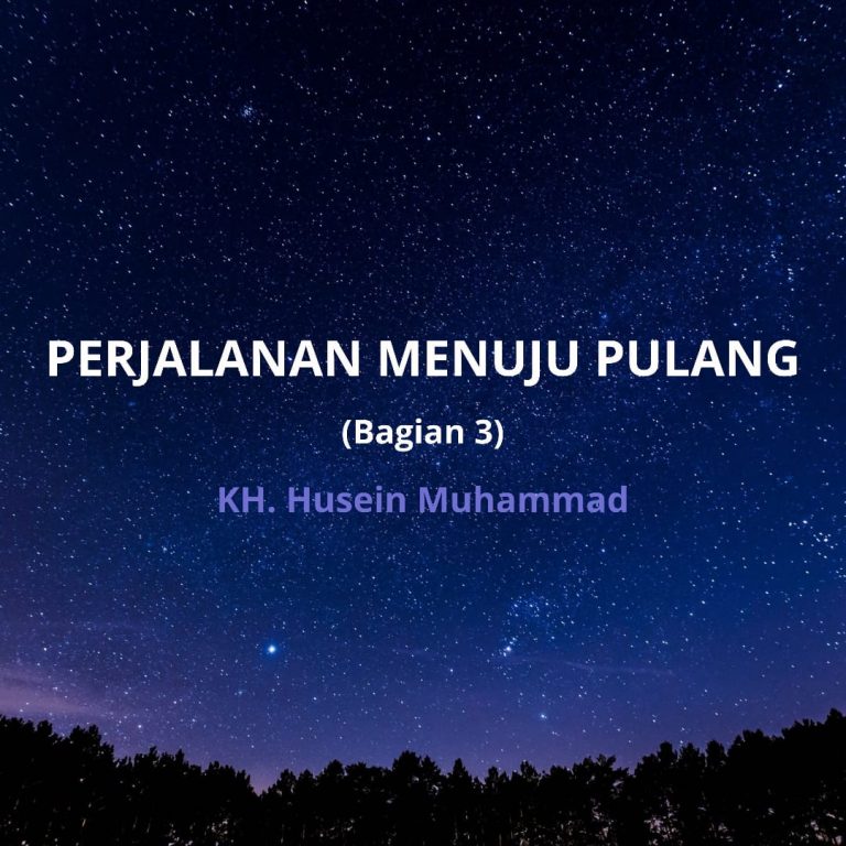 PERJALANAN MENUJU PULANG (3)