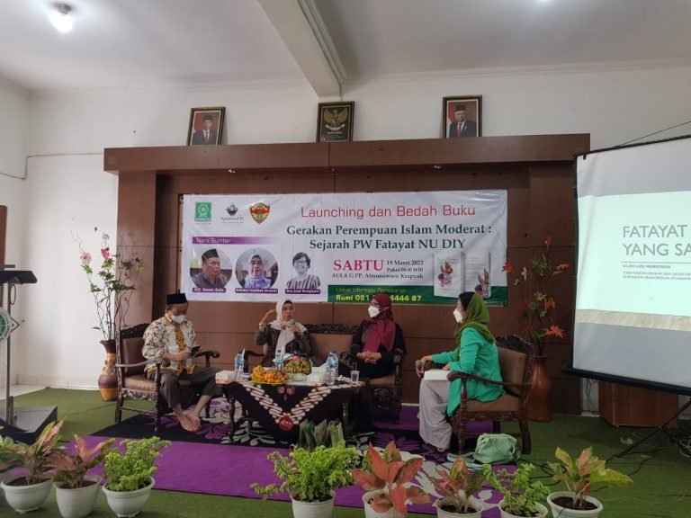 Launching dan Bedah Buku Gerakan Perempuan Islam Moderat: Sejarah Pimpinan Wilayah Fatayat Nahdlatul Ulama Daerah Istimewa Yogyakarta*